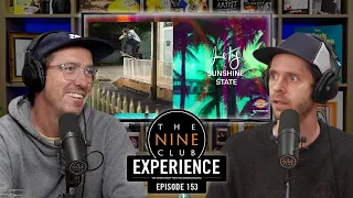 Nine Club EXPERIENCE #153 - Jamie Foy, Collin Provost, Flytecc