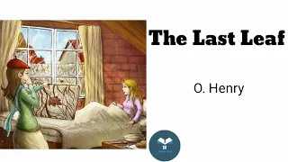 learn English through story level 4 - The Last Leaf by O. Henry