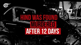 Hind was found murdered after 12 days