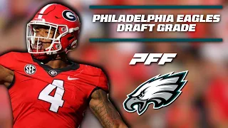 Philadelphia Eagles Draft Grade | PFF