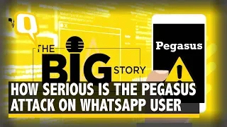 I Spy With My Little Eye: All You Need to Know About Pegasus Attack | The Quint