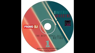 The Best Retro Disco Remix 2013 mix - Dmitriy Makkeno