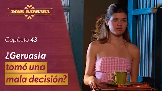 Gervasia no sabe en lo que se metió | Capítulo 43 | Temporada 1 | Doña Bárbara