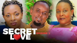 SECRET LOVE SN1 Episode 3