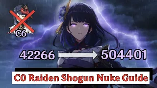 C0 Raiden Shogun 500k Guide | Shogun Nuke guide | Showcase With Builds | Genshin impact