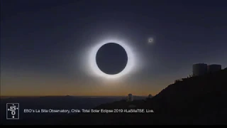 AMAZING! -Total Solar Eclipse 2019-Live from Chile 07/02/2019 ESO La Silla Observatory