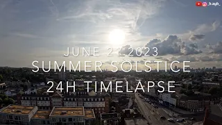 [4k] 🇬🇧24H Summer Solstice June 21, 2023 London | Timelapse | @walkxtravel