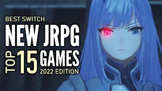 Top 15 Best NEW Switch JRPG Games of 2022 That You Should Play!