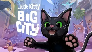 И СНОВА Я КОТ! - Little Kitty, Big City