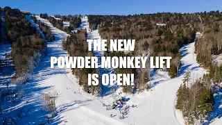 NEW LIFT! Powder Monkey is Open