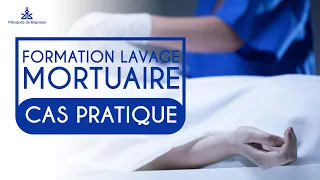 Formation lavage mortuaire - Pratique