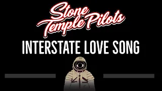 Stone Temple Pilots • Interstate Love Song (CC) 🎤 [Karaoke] [Instrumental Lyrics]