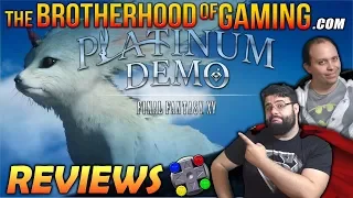 Platinum Demo: Final Fantasy XV Review - The Brotherhood of Gaming