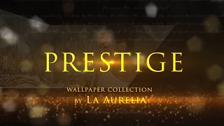 La Aurelia Prestige Wallpaper Collection Promo