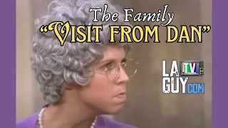 Carol Burnett - The Family: "Visit from Dan" (Uncut)