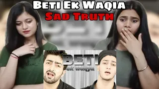 Beti - Ek Waqia | Ramzan Naat | Danish F Dar & Dawar Farooq | Indian Girls React