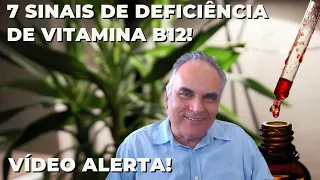7 sinais de que você pode estar com deficiência de Vitamina B12! | Dr. Marco Menelau