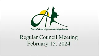 Regular Council Meeting - February 15, 2024