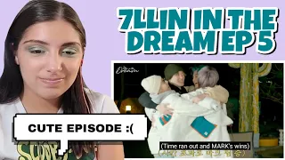 Hope It Never Fades Out | 7llin’ in the DREAM | EP. 5 | NCT REACTION