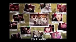 (K) Project - Homra - Can't Hold Us