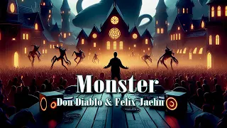 Don Diablo & Felix Jaehn - Monster