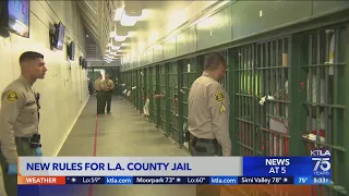 New rules for L.A. County jail