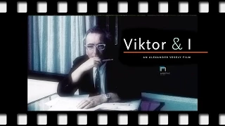 Viktor & I - An Alexander Vesely Film Official Trailer (HD)