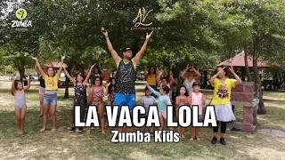 LA VACA LOLA REMIX/ ZUMBA KIDS/ ALEJANDRO VIDAL