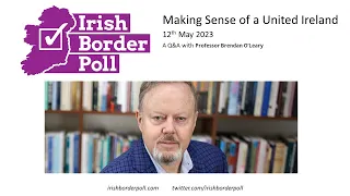 Making Sense of a United Ireland: Q&A with Professor Brendan O’Leary