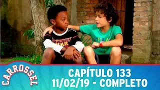 Carrossel | Capítulo 133 - 11/02/19, completo