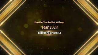 Billboard Official Year-End Canadian Hot 100 Songs of 2023
