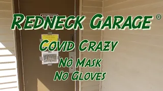 Redneck Covid Crazy