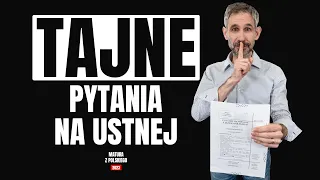 Matura ustna. Jakie będą pytania niejawne?