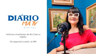 Diário MA TV – 26/04/2024 – Principais notícias de Rio Claro e Região e entrevistas