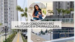 TOUR CONDOMÍNIO BRZ| ALUGAMOS A CHURRASQUEIRA