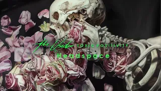 The Used  -  Toxic Positivity | 05. Headspace