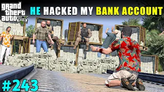 LESTER SCAMMED WITH MICHAEL'S BANK ACCOUNT | GTA V GAMEPLAY #243 | GTA 5