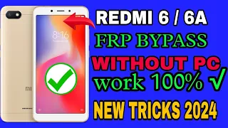 Mi 6A ,6 Frp Bypass | Redmi 6a/6 Google Account Frp Without Pc | Redmi 6a Frp Unlock | #miui