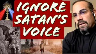 Ignore Satan's Voice- Fear is Useless- False Prophesy- Fr. Iannuzzi- Starting to Live in Divine Will