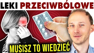 Leki przeciwbólowe: obejrzyj, zanim je zażyjesz - ból głowy, migrena | Dr Bartek Kulczyński