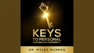 Keys to Personal Success & Prosperity, Pt. 1 (Live)