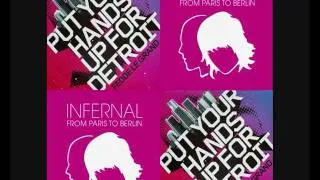 Infernal vs Fedde Le Grand - From Paris to Detroit (Mash-Up)