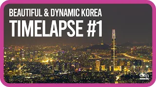 [Timelapse] Beautiful & Dynamic Korea vol.1_대한민국 타임랩스