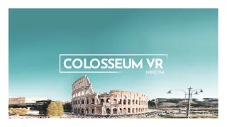 Colosseum VR