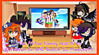 The Afton Family reacts to 10 Friends On ONE BLOCK In Minecraft!