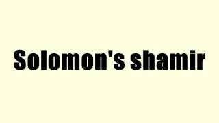 Solomon's shamir