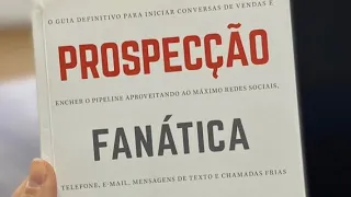 Livro Prospecção Fanática (Jeb Blount)