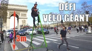 Descendre les CHAMPS-ÉLYSÉES en VÉLO GÉANT ! (feat. Aurelien Fontenoy)