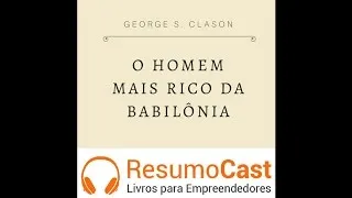 O Homem Mais Rico da Babilônia - George S. Clason | T1#037