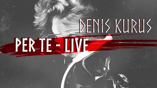 Denis Kurus - Per te (Josh Groban Cover)